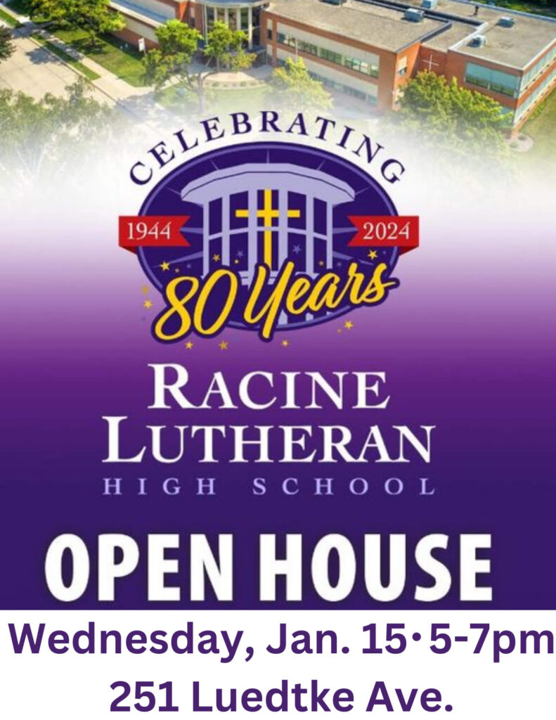 Racine Lutheran High School January Open House